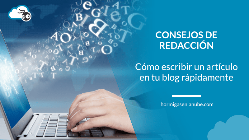 cómo escribir un artículo para tu blog rápidamente