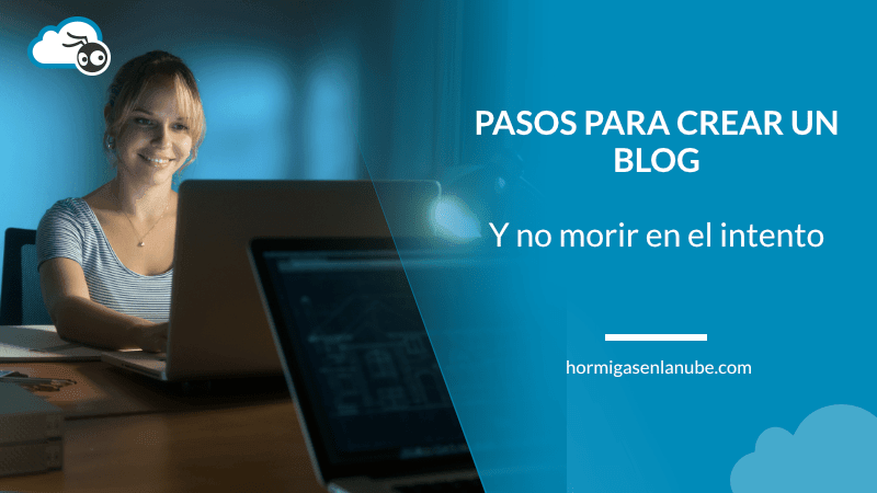 Pasos para crear un blog