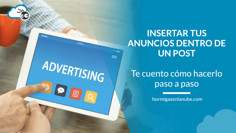 Insertar tus anuncios tras un párrafo determinado en tus entradas