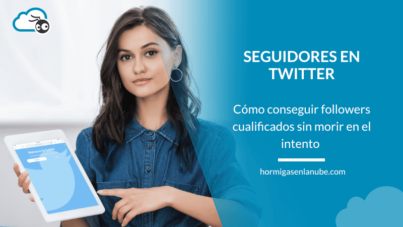 Cómo conseguir seguidores cualificados en twitter