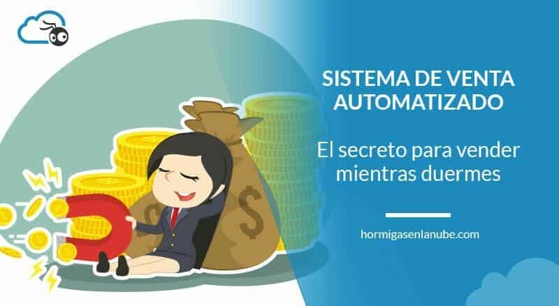 Cómo vender con un sistema automatizado