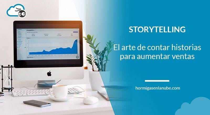como aumentar las ventas a traves del storytelling