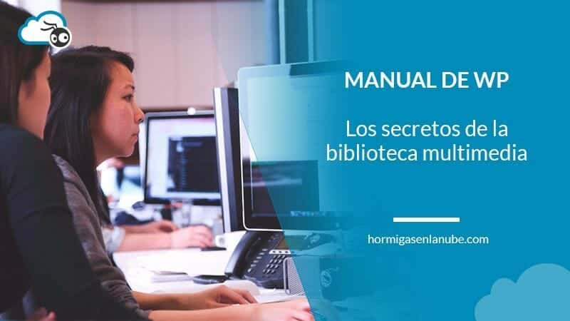 Biblioteca multimedia en WordPress