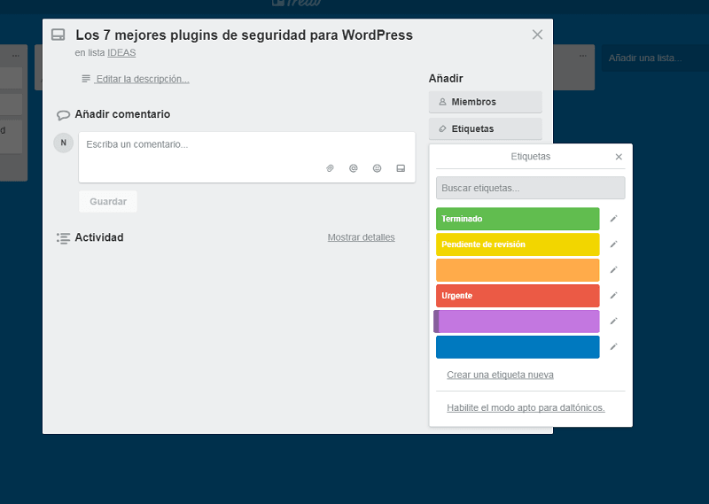 Trello: la herramienta para simplificar la gestión y la organización de tus proyectos y de tu negocio 6 Etiquetas de Trello